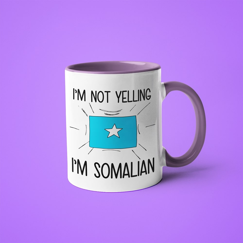 I'm Not Yelling I'm Somalian Coffee Mug - Funny Gift For Somalian - KayoMugs