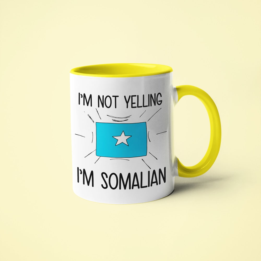 I'm Not Yelling I'm Somalian Coffee Mug - Funny Gift For Somalian - KayoMugs