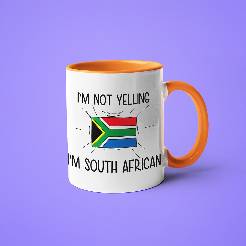 I'm Not Yelling I'm South African Coffee Mug - Funny Gift For South African - KayoMugs