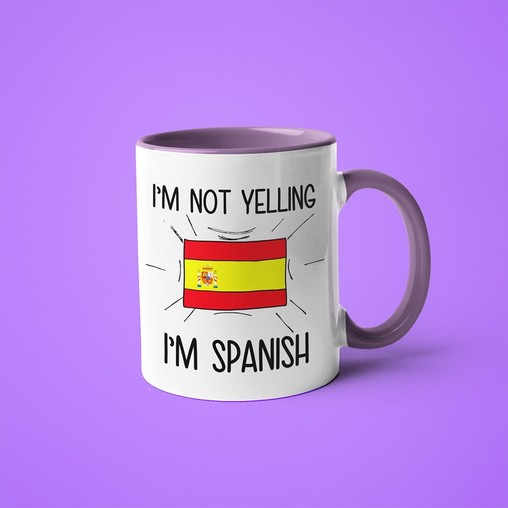 I'm Not Yelling I'm Spanish Coffee Mug - Funny Gift For Spanish - KayoMugs