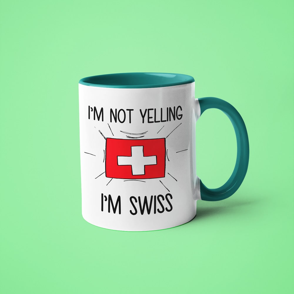 I'm Not Yelling I'm Swiss Coffee Mug - Funny Gift For Swiss - KayoMugs