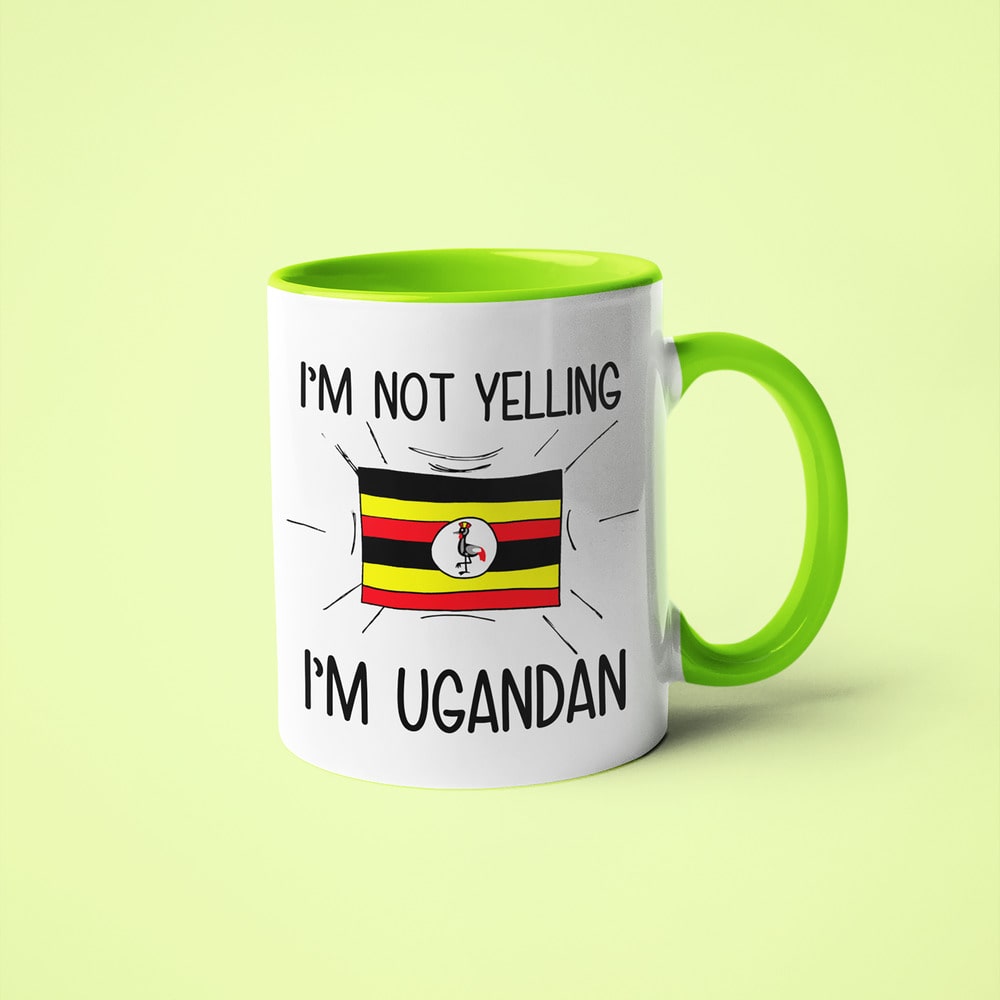 I'm Not Yelling I'm Ugandan Coffee Mug - Funny Gift For Ugandan - KayoMugs