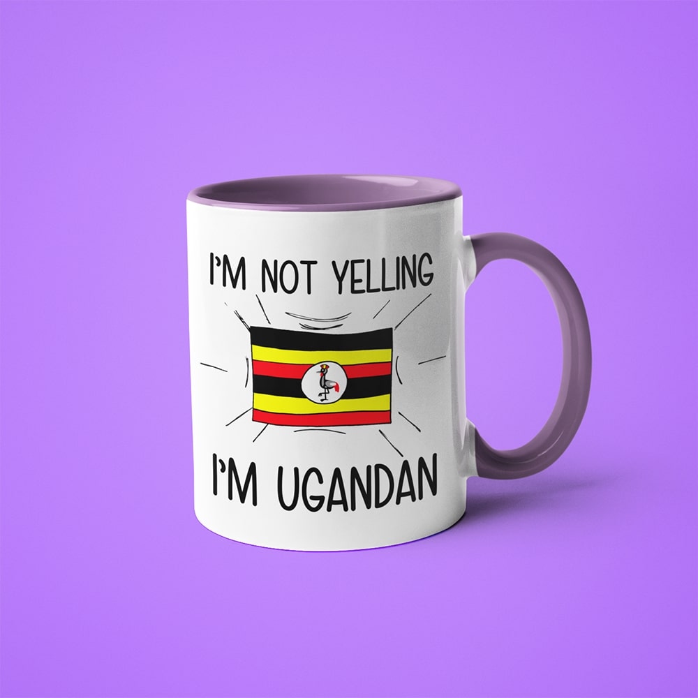 I'm Not Yelling I'm Ugandan Coffee Mug - Funny Gift For Ugandan - KayoMugs