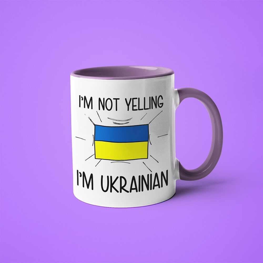 I'm Not Yelling I'm Ukrainian Coffee Mug - Funny Gift For Ukrainian - KayoMugs
