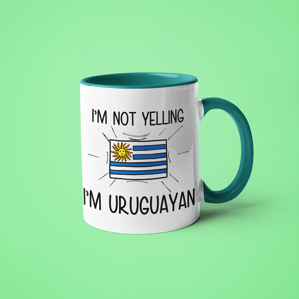 I'm Not Yelling I'm Uruguayan Coffee Mug - Funny Gift For Uruguayan - KayoMugs