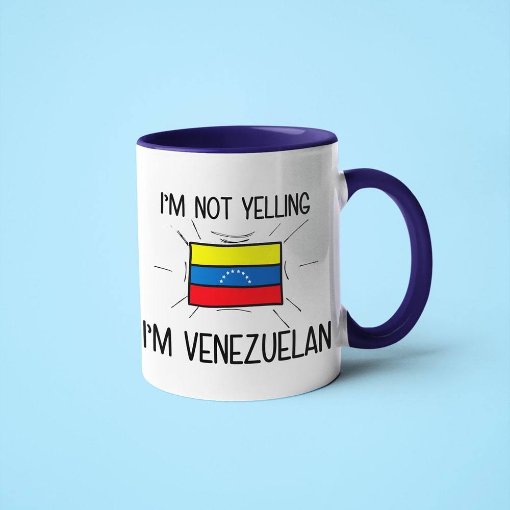 I'm Not Yelling I'm Venezuelan Coffee Mug - Funny Gift For Venezuelan - KayoMugs