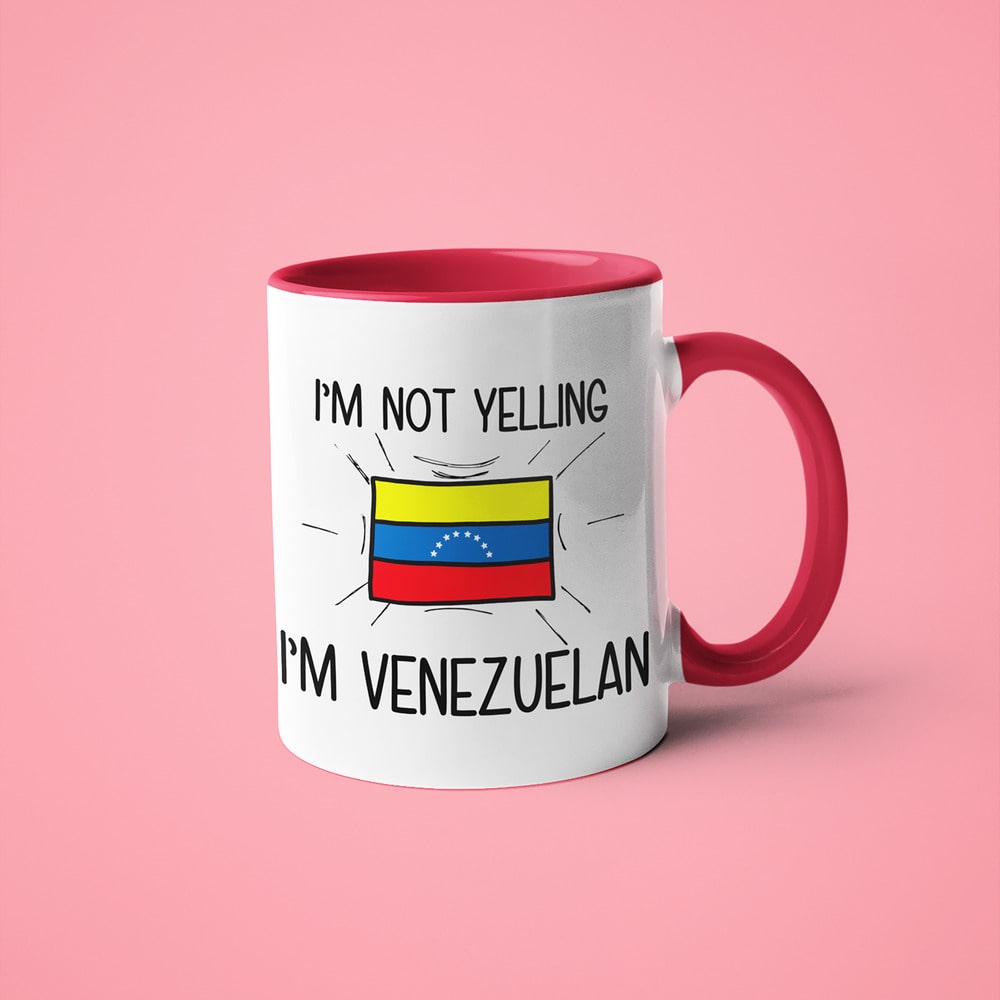 I'm Not Yelling I'm Venezuelan Coffee Mug - Funny Gift For Venezuelan - KayoMugs