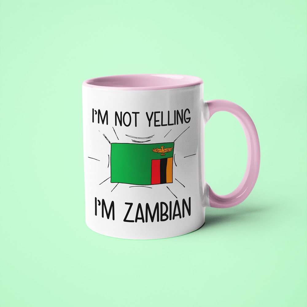 I'm Not Yelling I'm Zambian Coffee Mug - Funny Gift For Zambian - KayoMugs