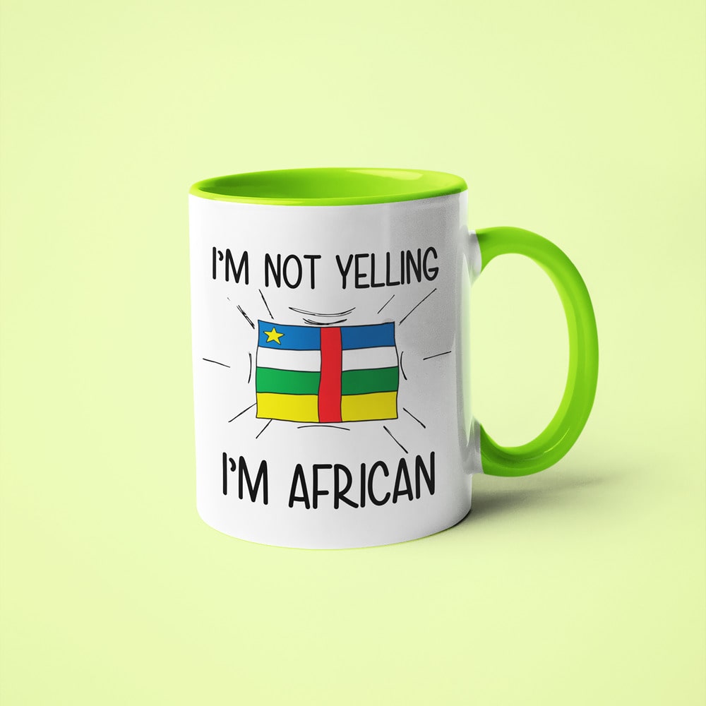 Central African Loud And Proud Coffee Mug, I'm Not Yelling I'm African Mug - KayoMugs