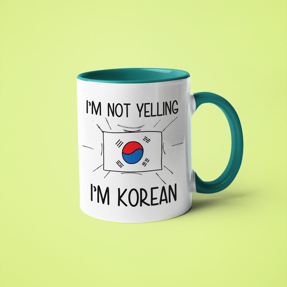 Korean Loud And Proud Coffee Mug, I'm Not Yelling I'm Korean Mug - KayoMugs