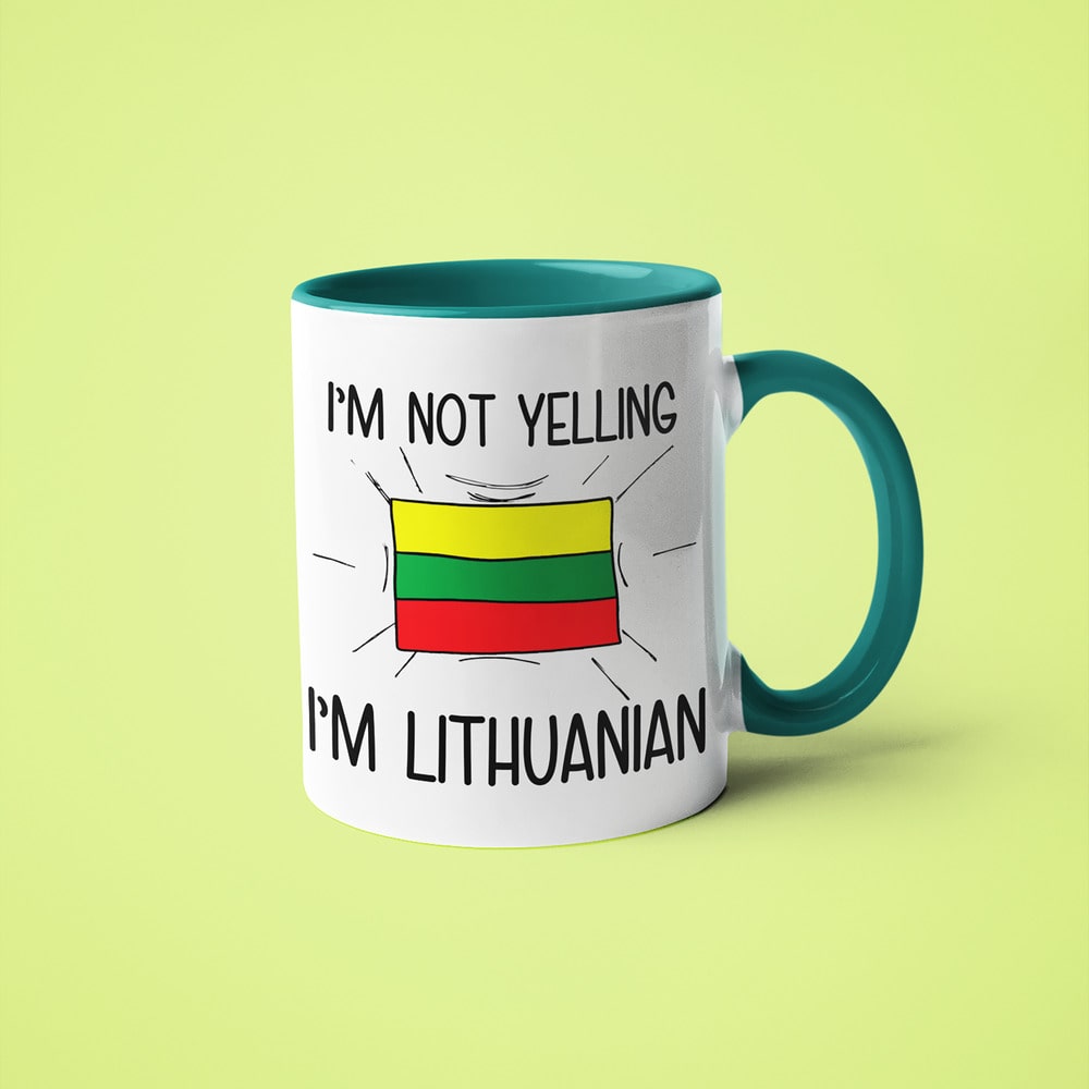 Lithuanian Loud And Proud Coffee Mug, I'm Not Yelling I'm Lithuanian Mug - KayoMugs