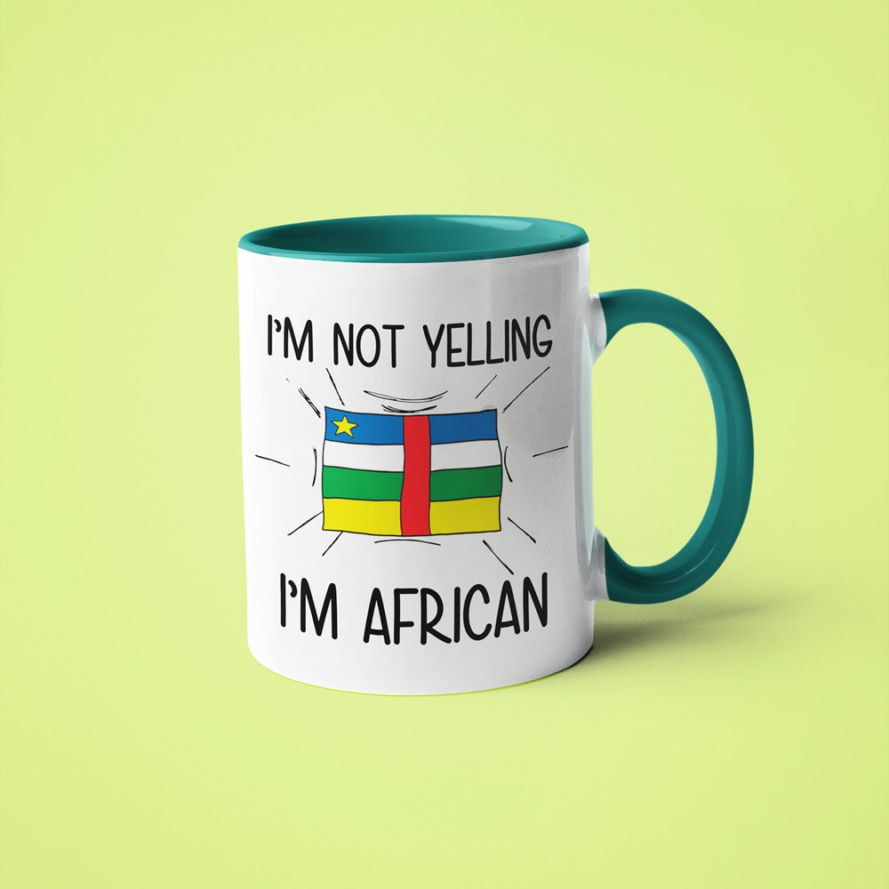 Central African Loud And Proud Coffee Mug, I'm Not Yelling I'm African Mug - KayoMugs