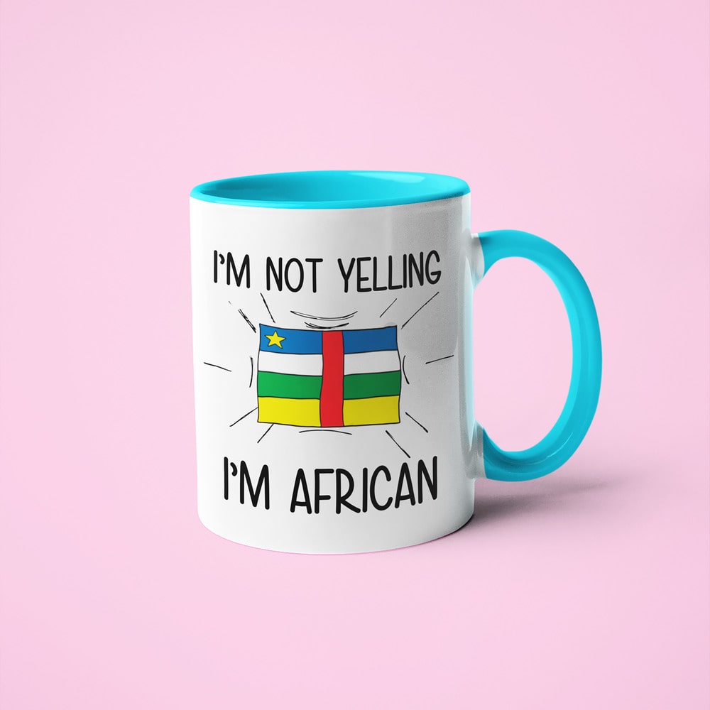 Central African Loud And Proud Coffee Mug, I'm Not Yelling I'm African Mug - KayoMugs