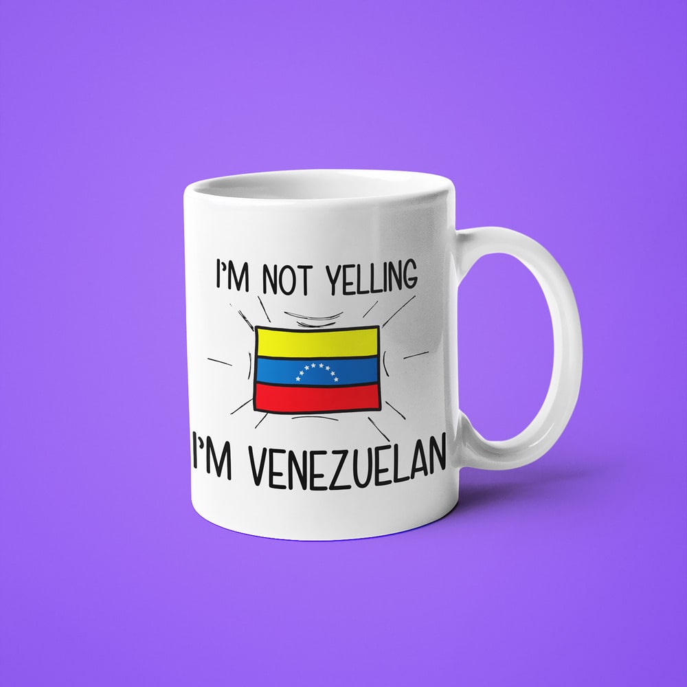 Venezuelan Loud And Proud Coffee Mug, I'm Not Yelling I'm Venezuelan Mug - KayoMugs