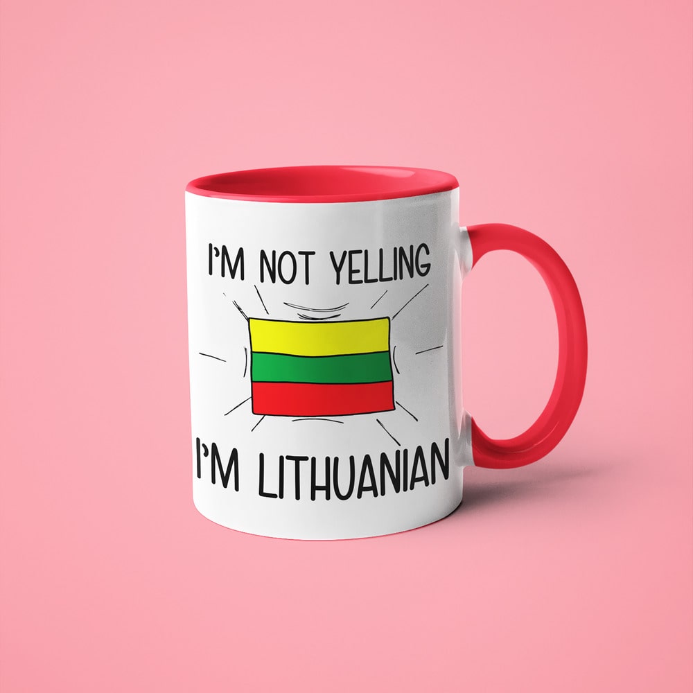 Lithuanian Loud And Proud Coffee Mug, I'm Not Yelling I'm Lithuanian Mug - KayoMugs