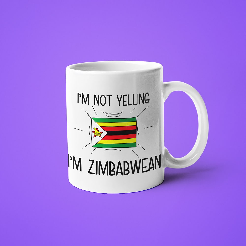 Zimbabwean Loud And Proud Coffee Mug, I'm Not Yelling I'm Zimbabwean Mug - KayoMugs