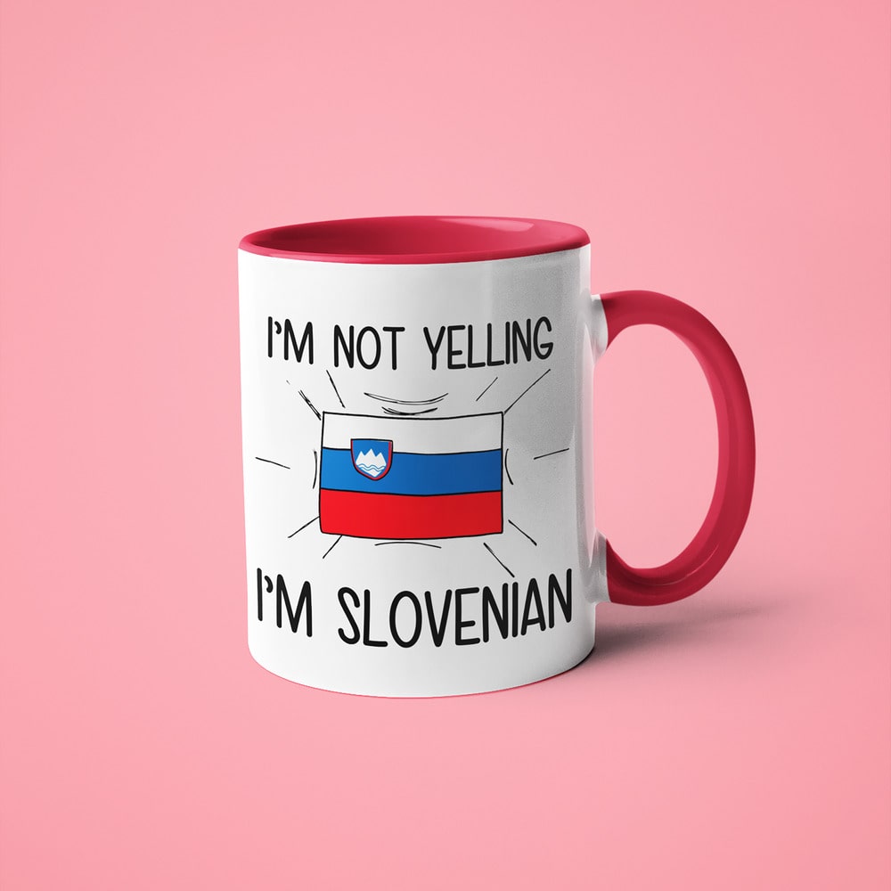 Slovenian Loud And Proud Coffee Mug, I'm Not Yelling I'm Slovenian Mug - KayoMugs