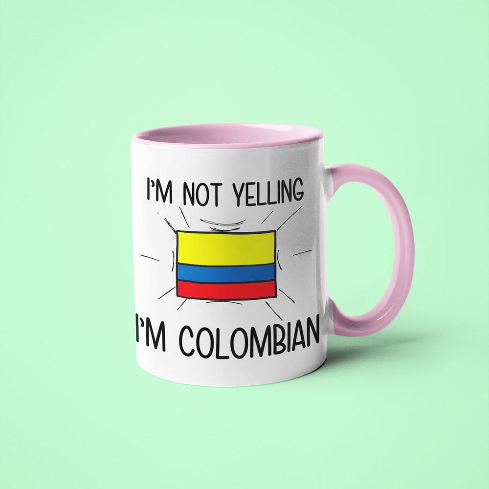 Colombian Loud And Proud Coffee Mug, I'm Not Yelling I'm Colombian Mug - KayoMugs