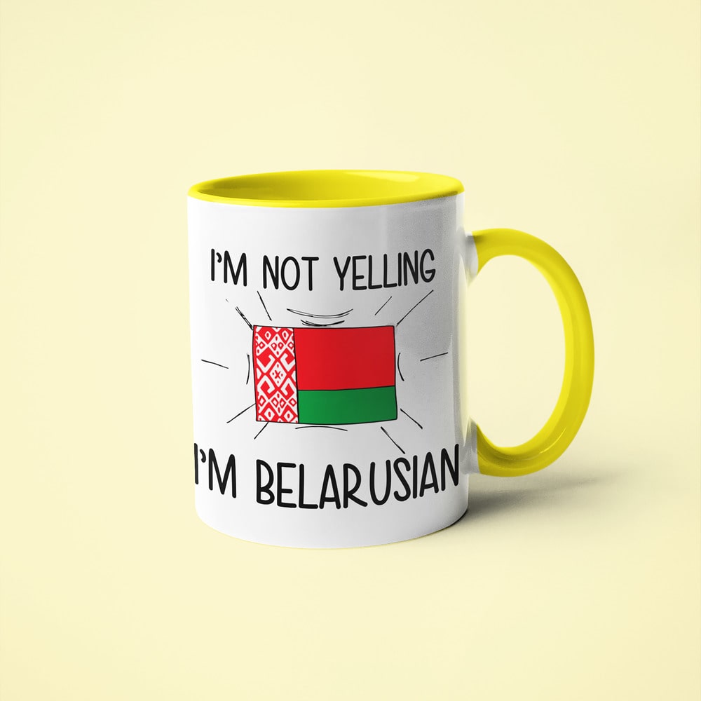 Belarusian Loud And Proud Coffee Mug, I'm Not Yelling I'm Belarusian Mug - KayoMugs