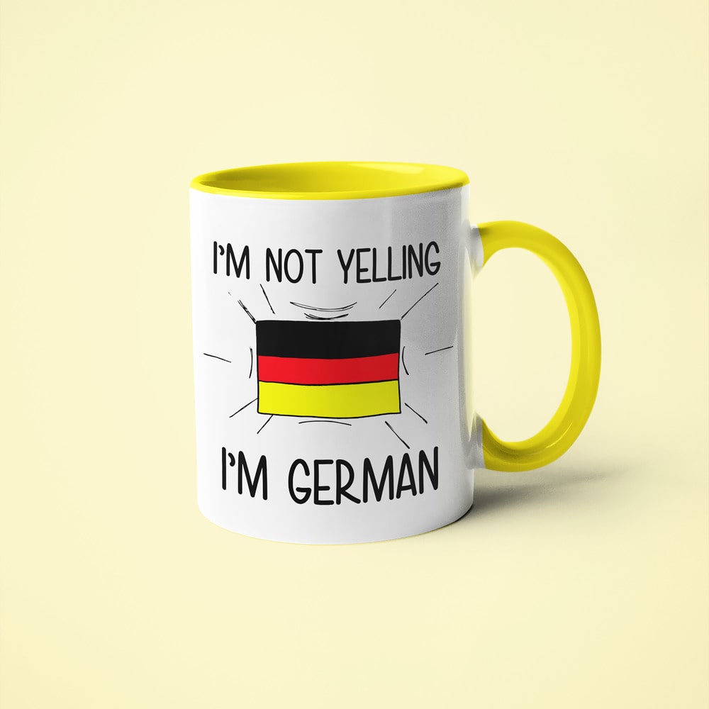 German Loud And Proud Coffee Mug, I'm Not Yelling I'm German Mug - KayoMugs