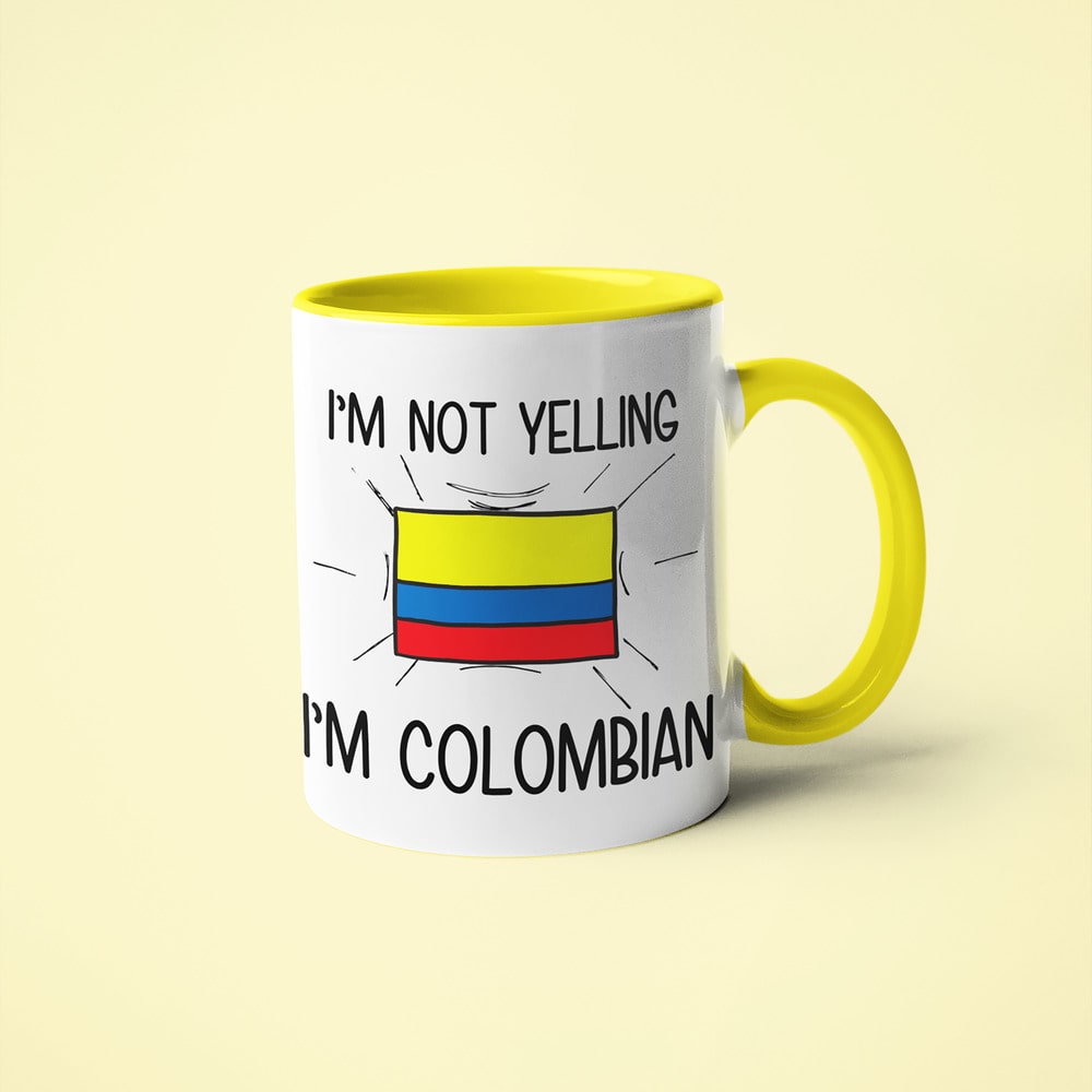 Colombian Loud And Proud Coffee Mug, I'm Not Yelling I'm Colombian Mug - KayoMugs