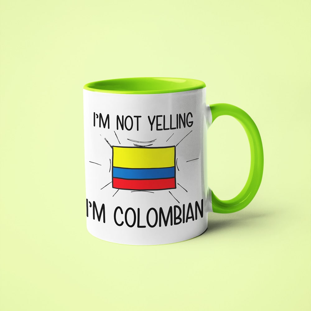 Colombian Loud And Proud Coffee Mug, I'm Not Yelling I'm Colombian Mug - KayoMugs