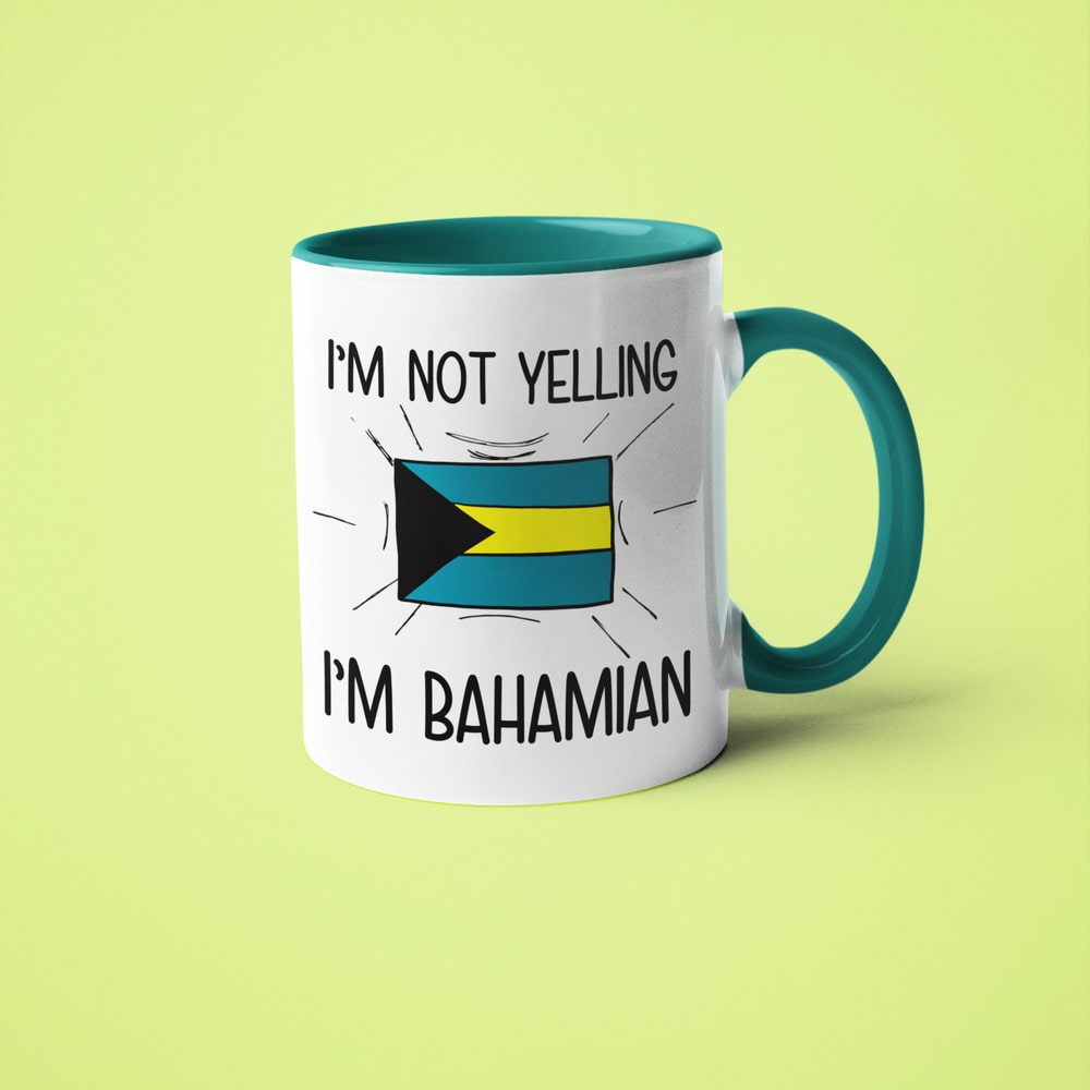 Bahamian Loud And Proud Coffee Mug, I'm Not Yelling I'm Bahamian Mug - KayoMugs