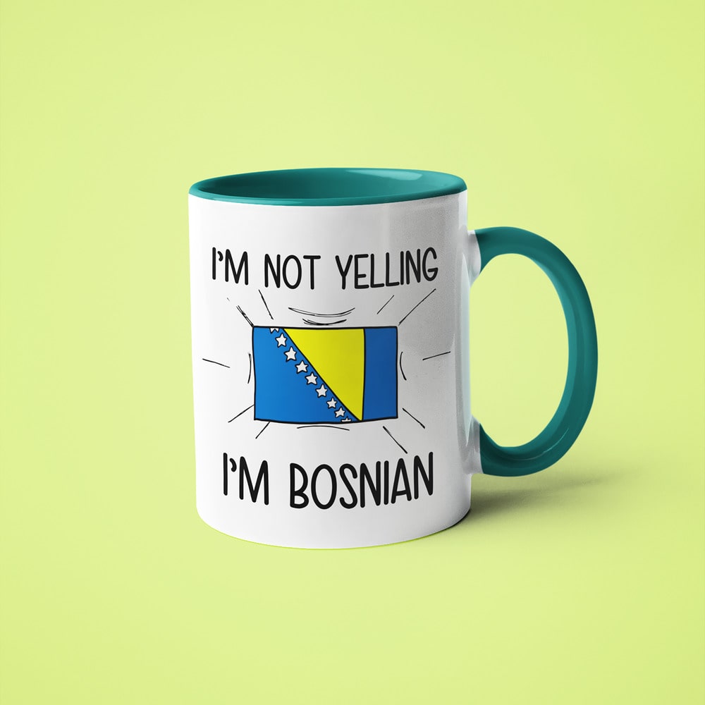 Bosnian Loud And Proud Coffee Mug, I'm Not Yelling I'm Bosnian Mug - KayoMugs