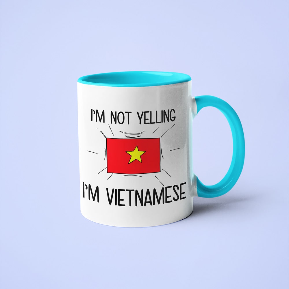 Vietnamese Loud And Proud Coffee Mug, I'm Not Yelling I'm Vietnamese Mug - KayoMugs