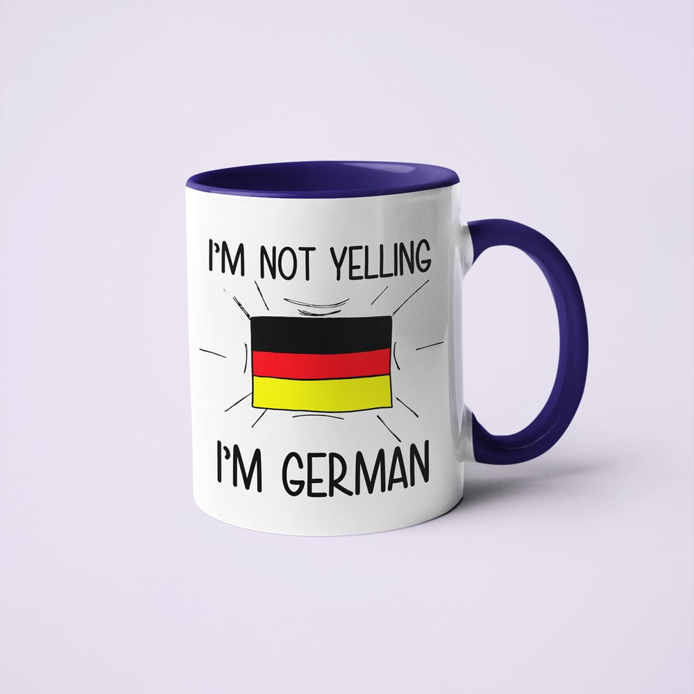 German Loud And Proud Coffee Mug, I'm Not Yelling I'm German Mug - KayoMugs