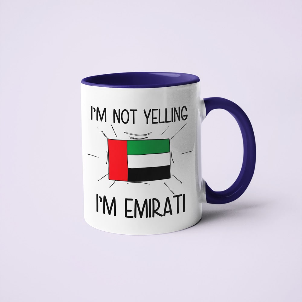 Emirati Loud And Proud Coffee Mug, I'm Not Yelling I'm Emirati Mug - KayoMugs