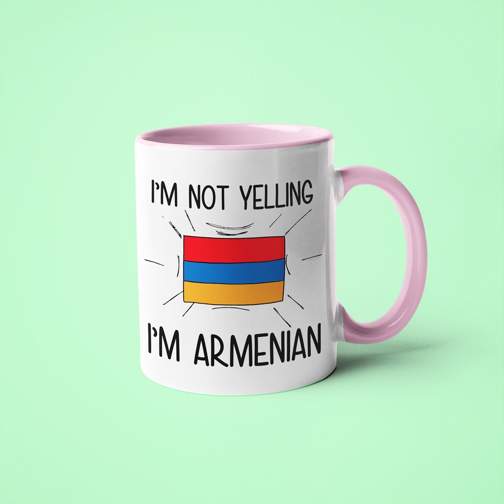 Armenian Loud And Proud Coffee Mug, I'm Not Yelling I'm Armenian Mug - KayoMugs