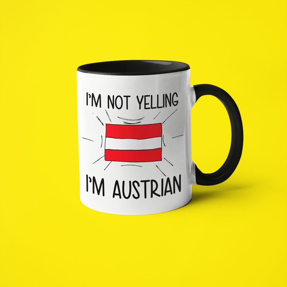 Austrian Loud And Proud Coffee Mug, I'm Not Yelling I'm Austrian Mug - KayoMugs