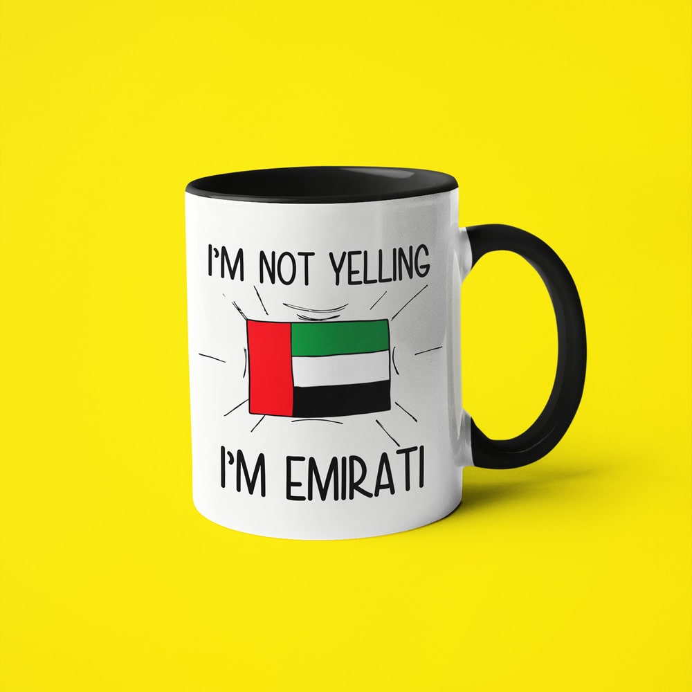 Emirati Loud And Proud Coffee Mug, I'm Not Yelling I'm Emirati Mug - KayoMugs