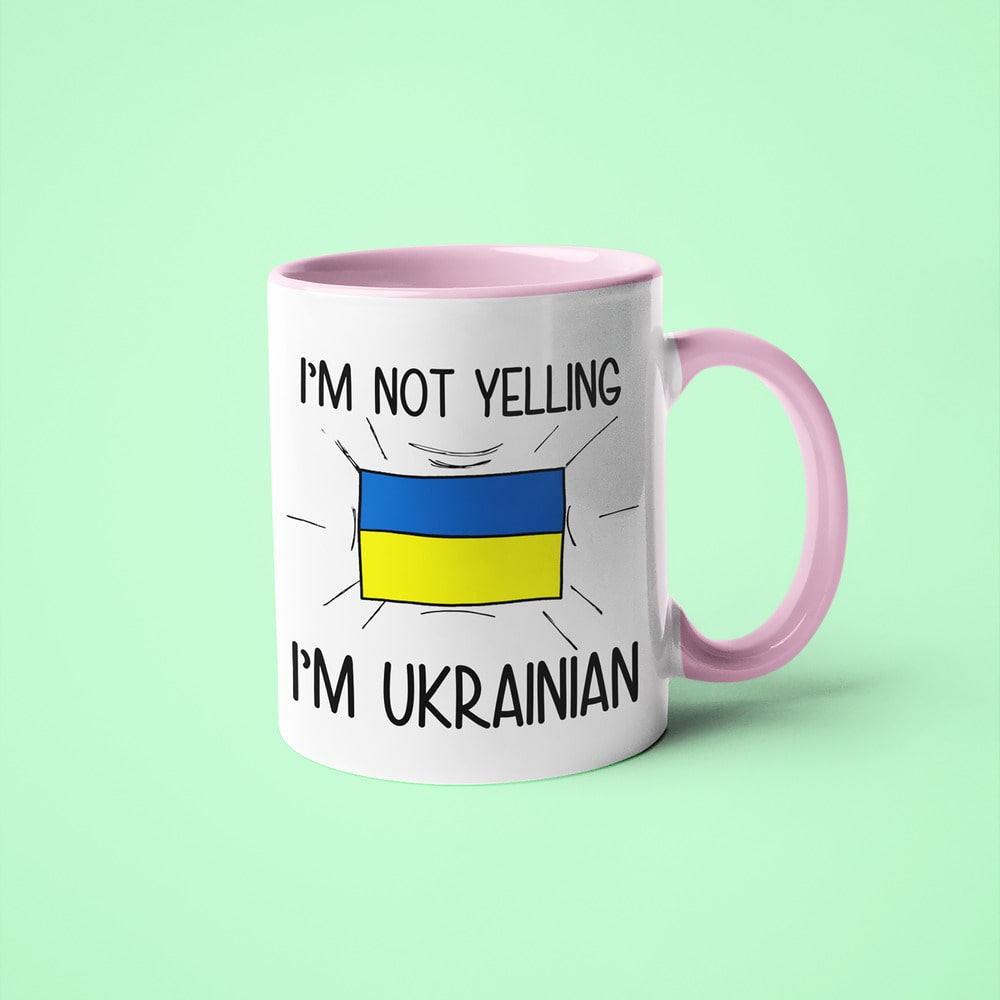 Ukrainian Loud And Proud Coffee Mug, I'm Not Yelling I'm Ukrainian Mug - KayoMugs